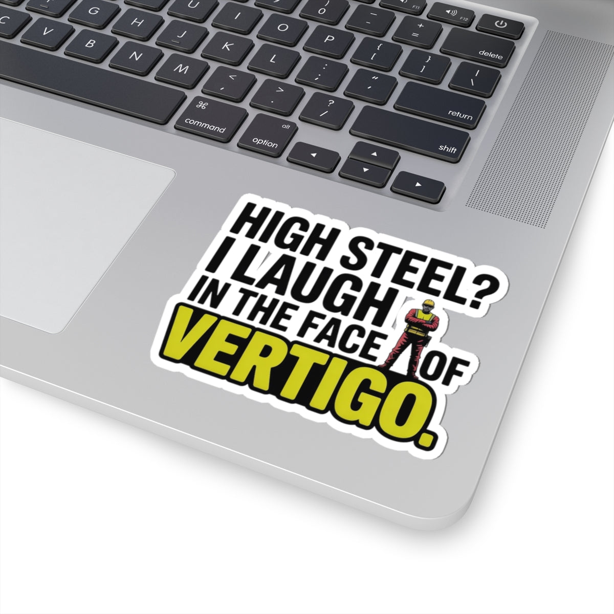 Structural Steel Sticker - Vertigo Laugh Vinyl Decal for Ironworkers & Erectors