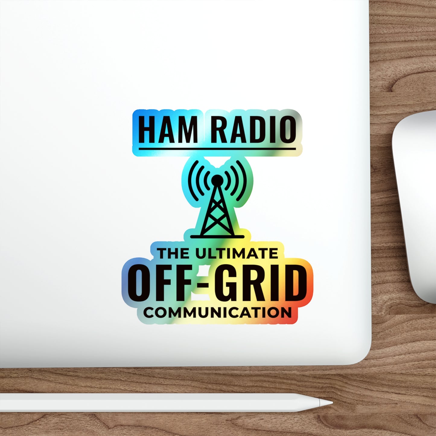 Amateur Ham Radio Operator Stickers Holographic Vinyl Decal - Off-Grid Comms & Field Radio