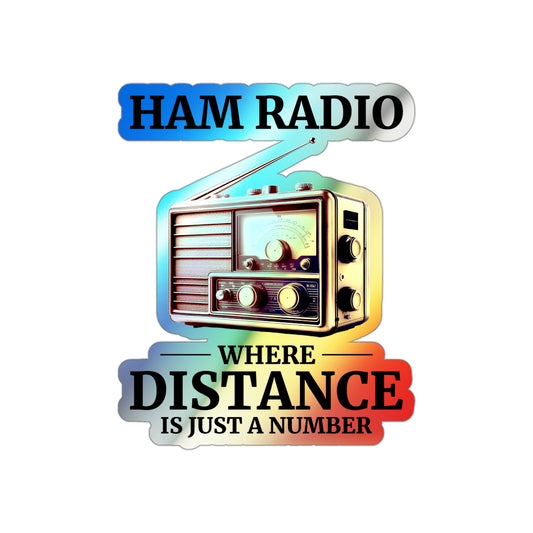 Amateur Ham Radio Operator Stickers Holographic Vinyl Decal - DX Connections & Global Contacts