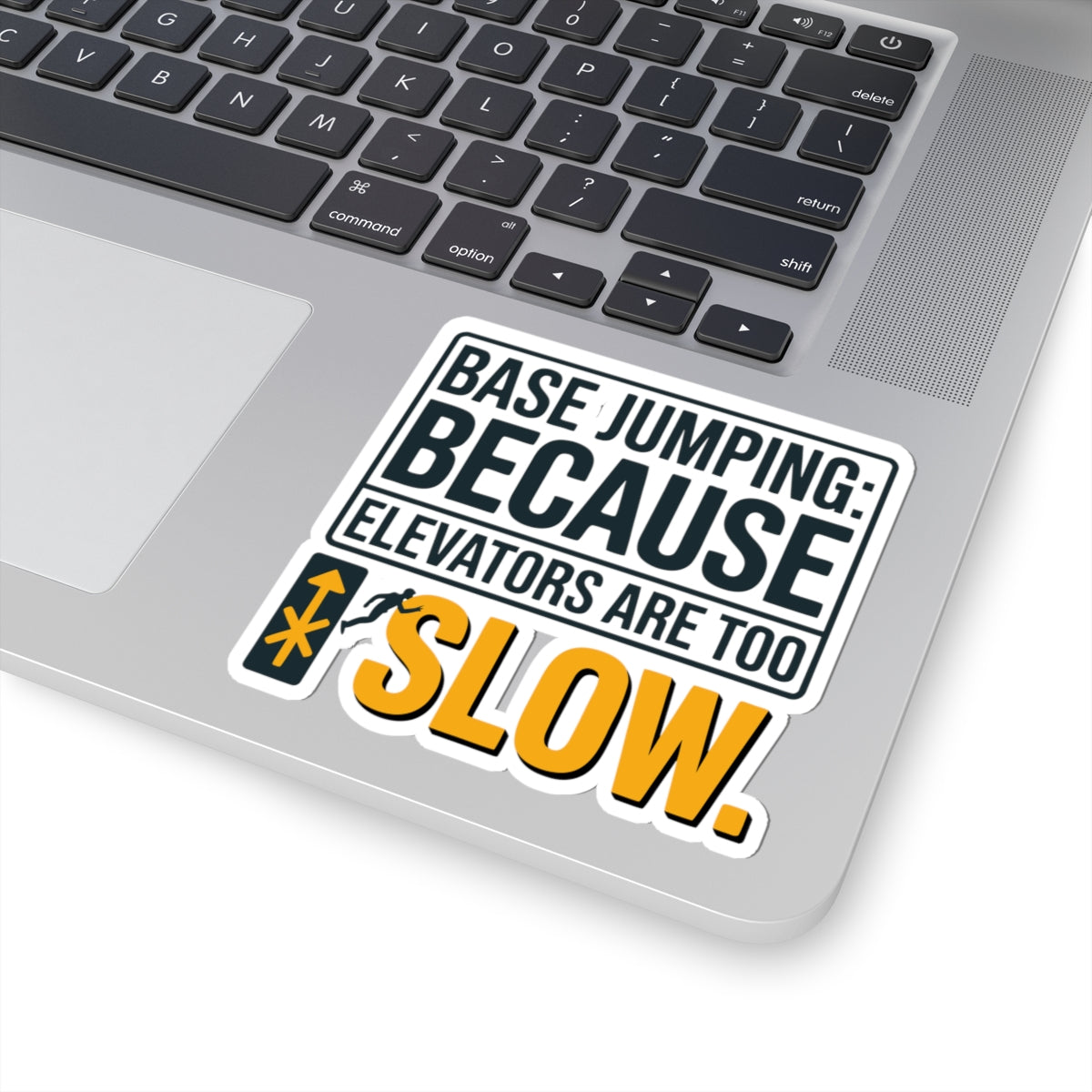 Base Jumping Sticker for Car Laptop – Humorous Speed Decal for Extreme Athletes Adrenaline Junkies Skydivers