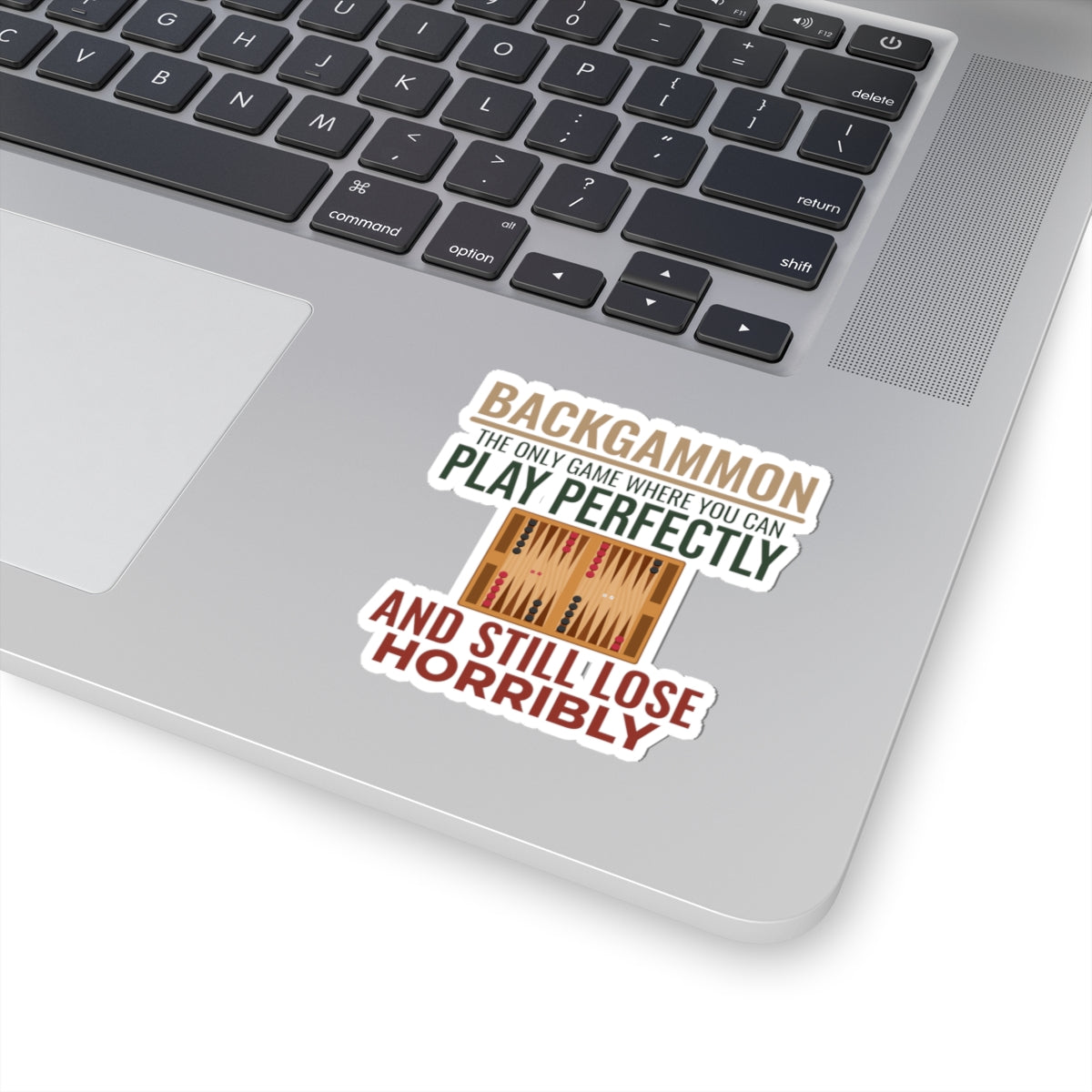 Backgammon Board Sticker – Funny Losing Humor Quote Decal for Strategy Game Players & Tabletop Fans