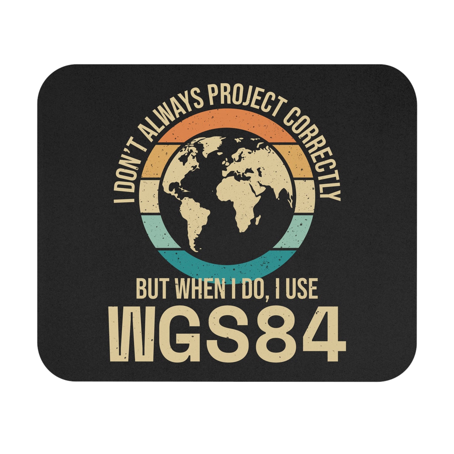 Geospatial Humor Mouse Pad - Coordinate System Joke Non-Slip Rubber Base Mouse Pad for GIS Analysts & Mappers