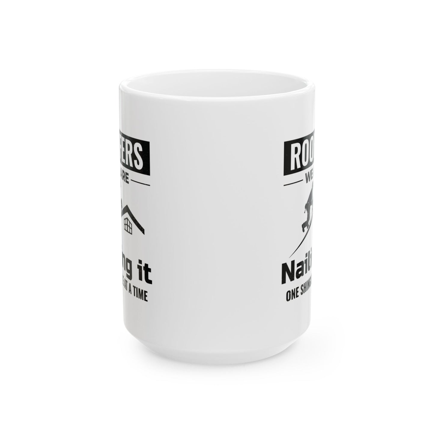 Roofer Mug - Roofing Enthusiast Gift - Nail Coffee Cup