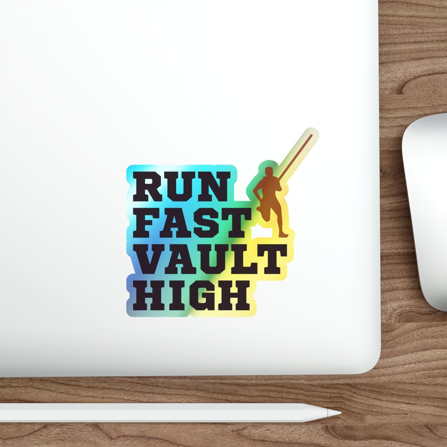Athlete Motivational Sticker Holographic Vinyl – 'Run Fast, Vault Fearlessly' Pole Vault Design for Competitors