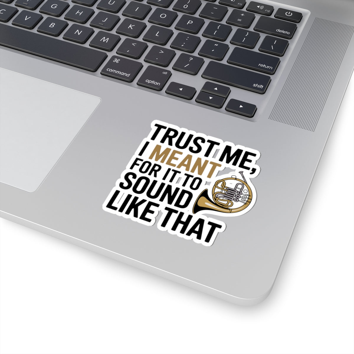French Horn Confidence Sticker - Intentional Sound Vinyl Decal for Horn Players