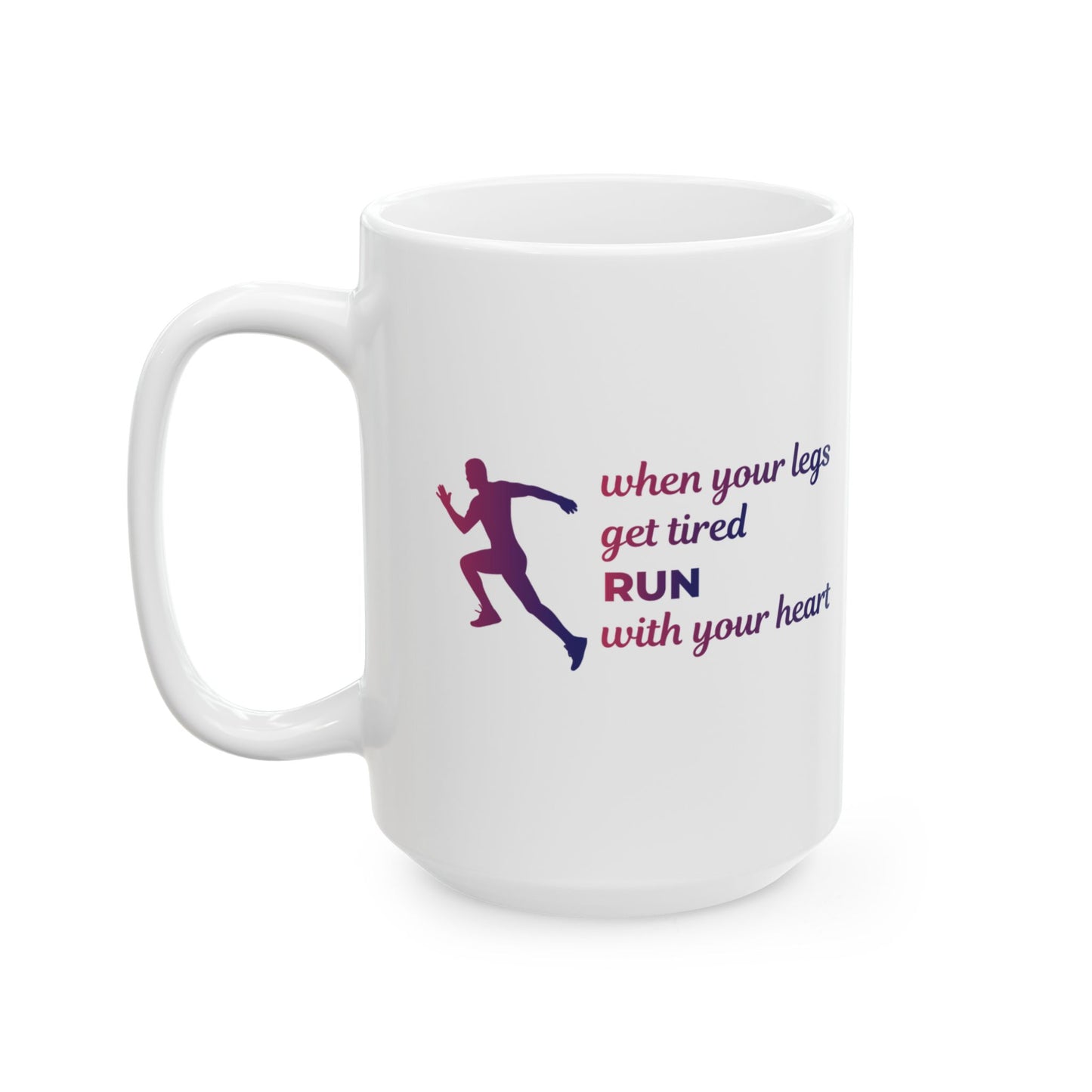 Running Mug - Motivational Runner Gift, Inspirational Running Quote