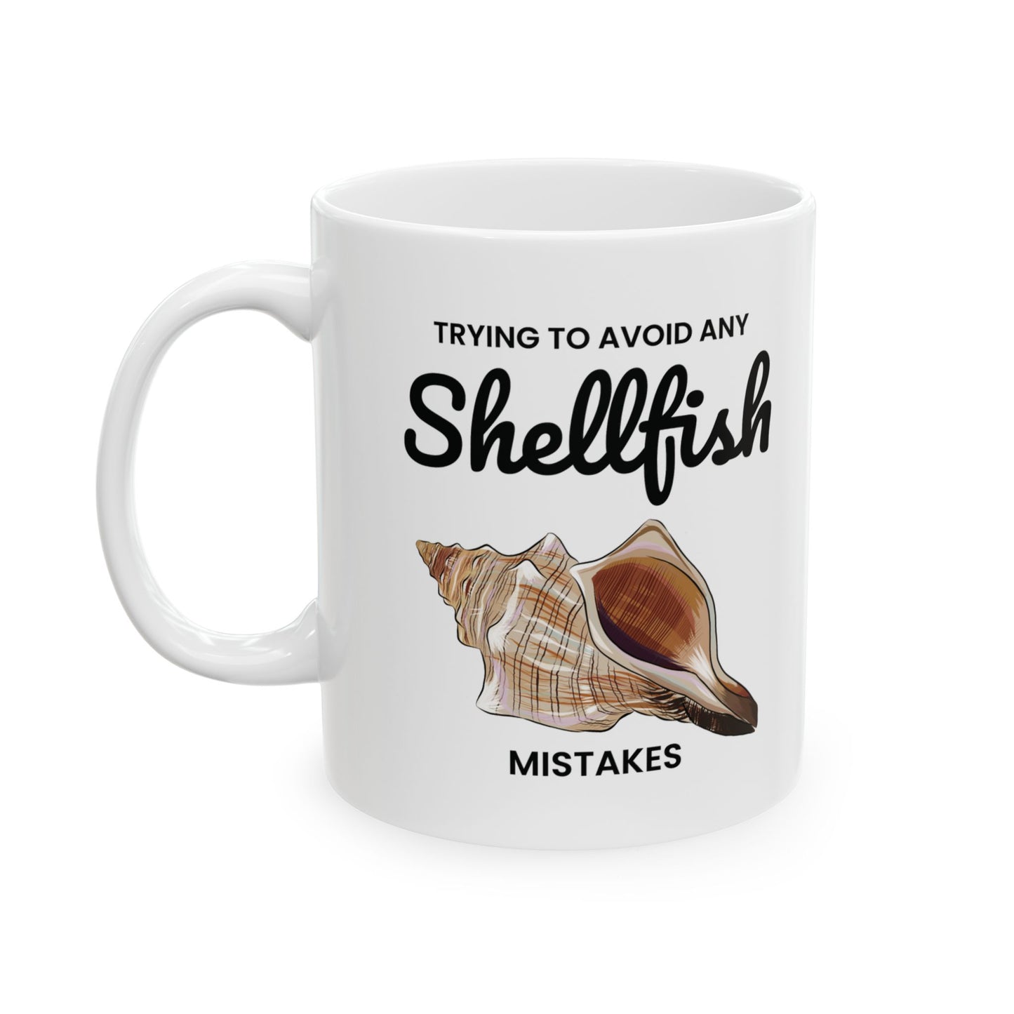 Conch Shell Mug, Shellfish Humor, Ocean Lover