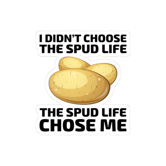 Spud Life Sticker - Potato Humor Vinyl Decal for Gardeners & Vegetable Enthusiasts
