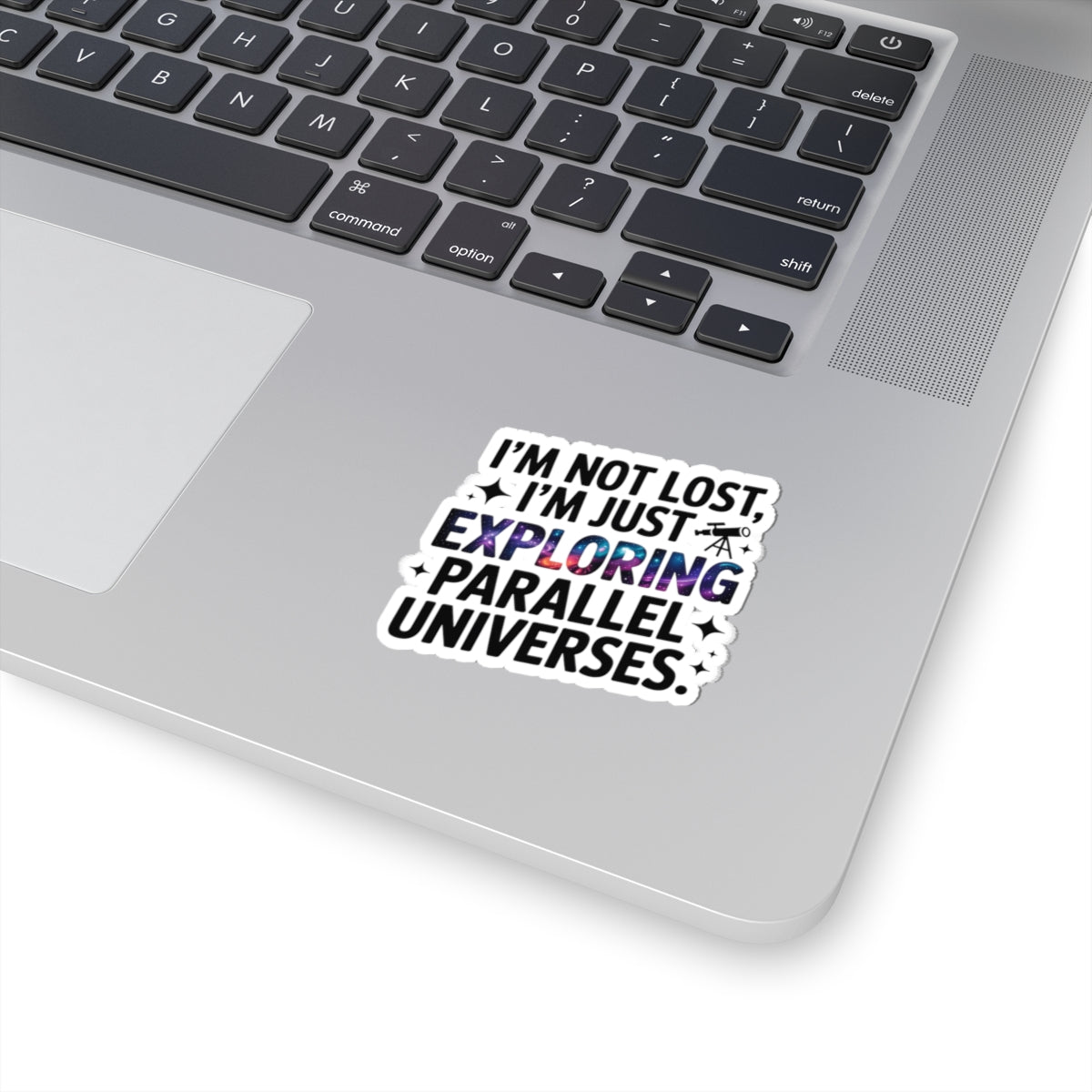 Parallel Universe Explorer Sticker - Multiverse Humor Vinyl Decal for Space Theorists & Daydreamers