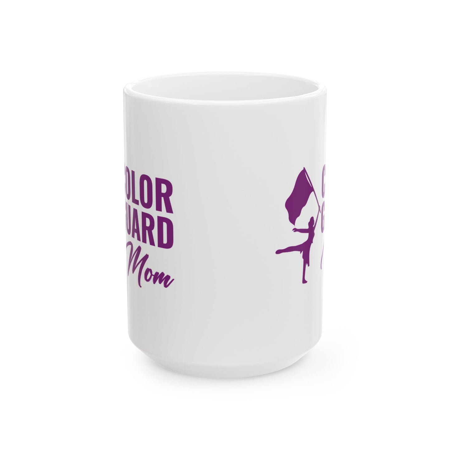 Color Guard Mug - Color Guard Mom Design for Supporters