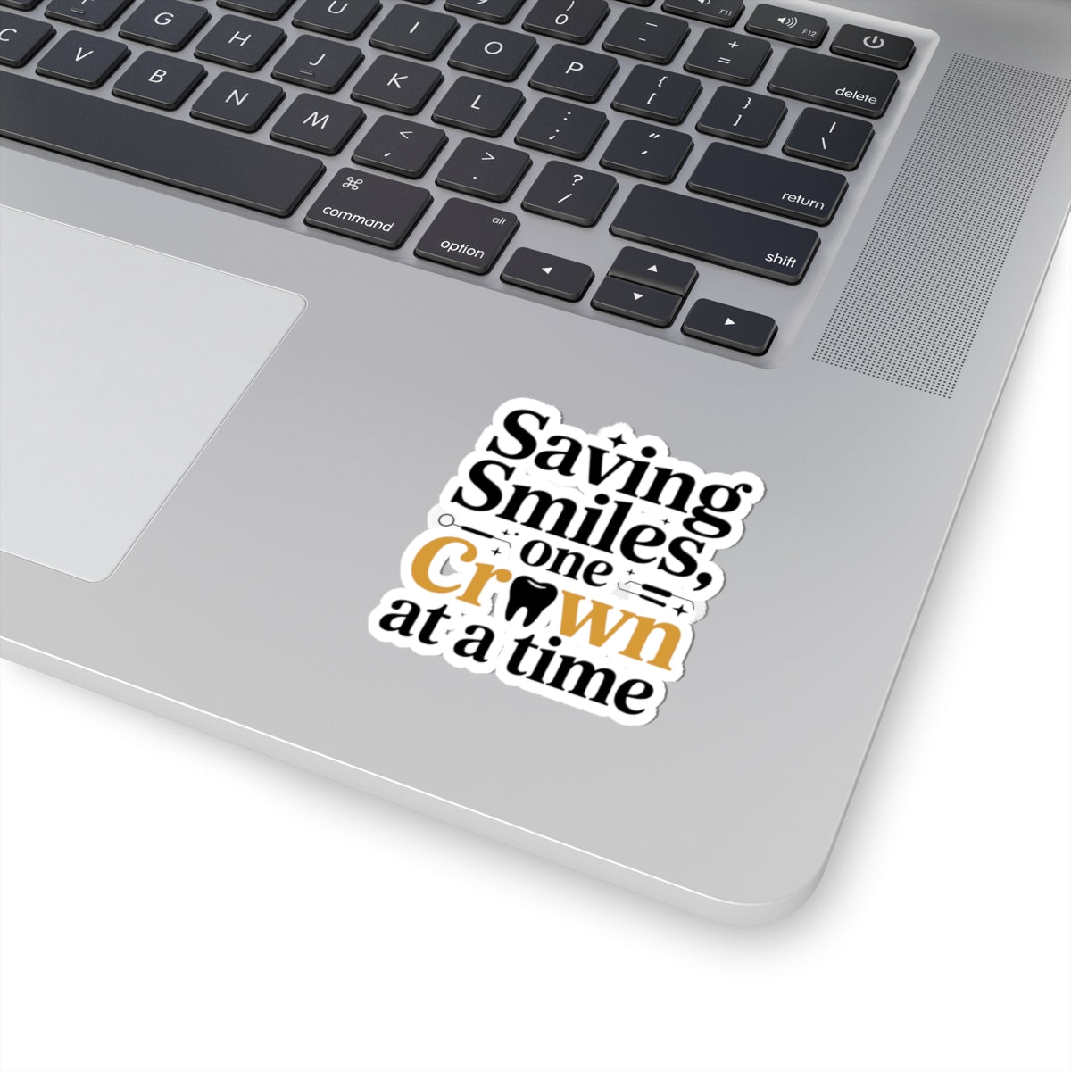 Crown Savior Sticker - Restorative Artistry Vinyl Decal for Dental Ceramists & Lab Techs