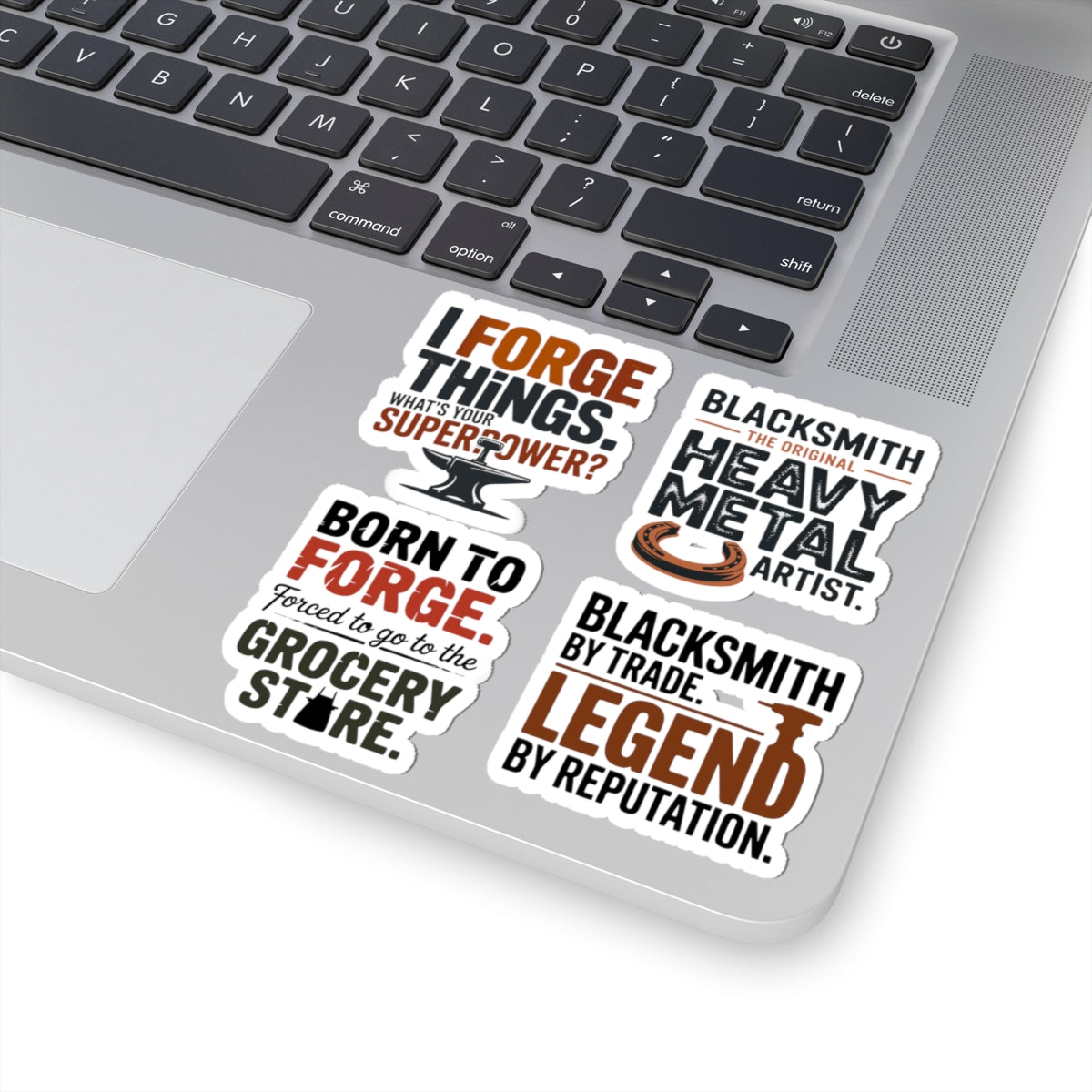 Blacksmith Sticker Pack – 4 PCS Funny Bold Forge Anvil Quote Decals for Ironworkers Bladesmiths Farriers