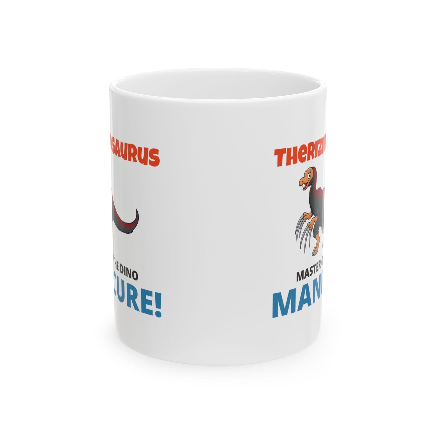 Dinosaur Fossil Mug - Therizinosaurus, Claws - Dino Humor Gift