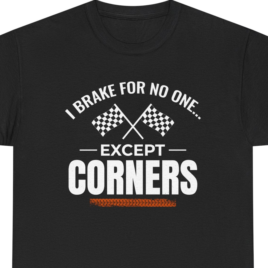 Drift Racing Tee - High-Speed Motorsport Apparel for No-Brake Driving Fans
