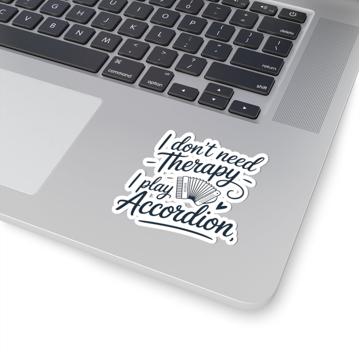 Accordion Player Sticker - Handwritten Musical Passion Quote Decal for Musicians, Polka Band Members, Folk Artists