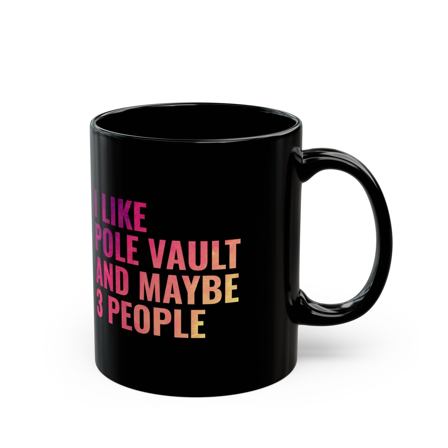 Pole Vault Mug Black – Funny Track and Field Gift for Pole Vaulter, Athlete Sarcasm Cup 11 oz