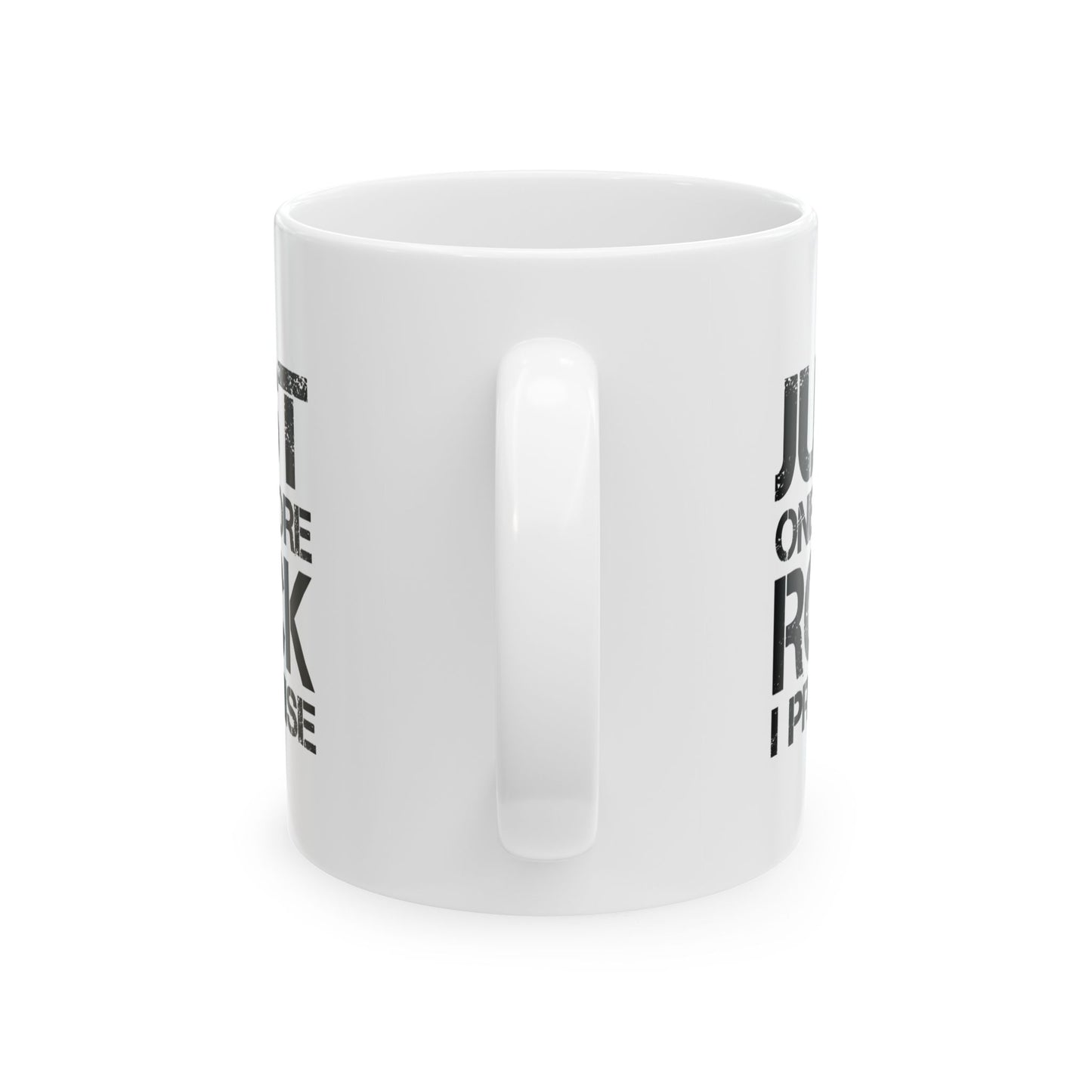 Just One More Rock Geologist Mug – For Rock Collectors & Geology Enthusiasts