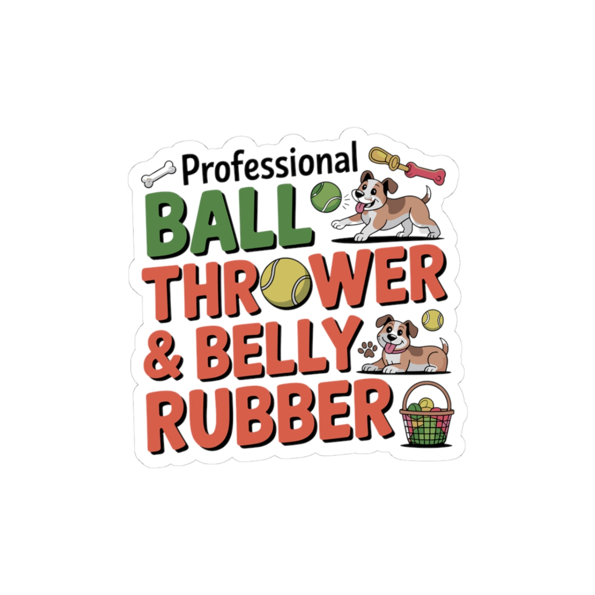 Funny Dog Training Sticker - Pet Professional Humor Vinyl Decal for Puppy Trainers Animal Lovers Canine Parents