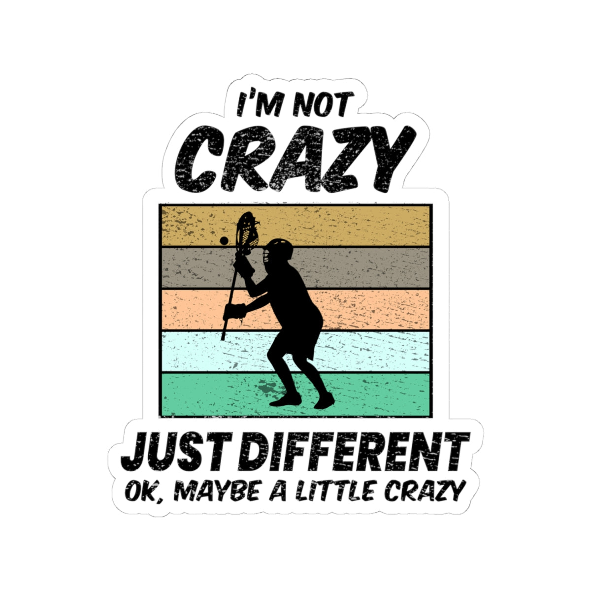 "Funny Lacrosse Sticker - Unique Vinyl Decal for Players, Coaches and Fans"