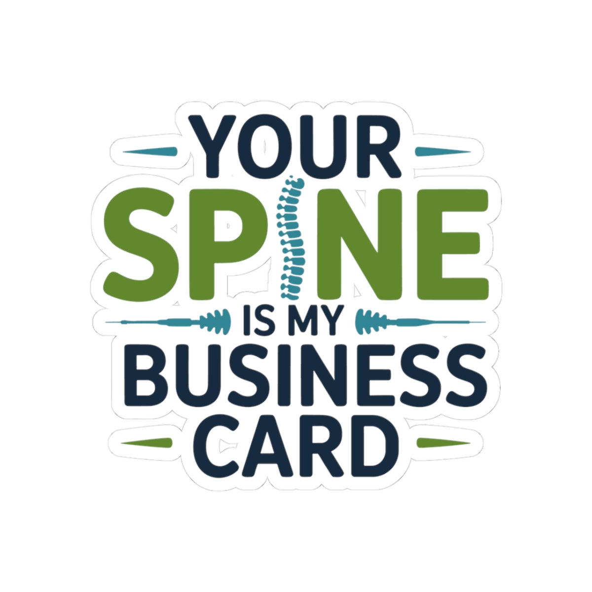 Chiropractic Spine Sticker - Funny Chiropractor Vinyl Decal for Back Pain, Spine Health, and Chiropractic Offices