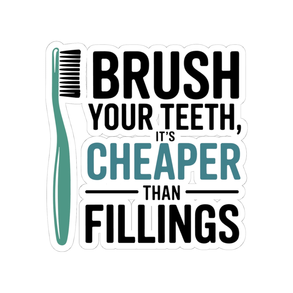 Funny Dentist Sticker - Dental Humor Vinyl Decal for Hygienists, Patients, Dental Office