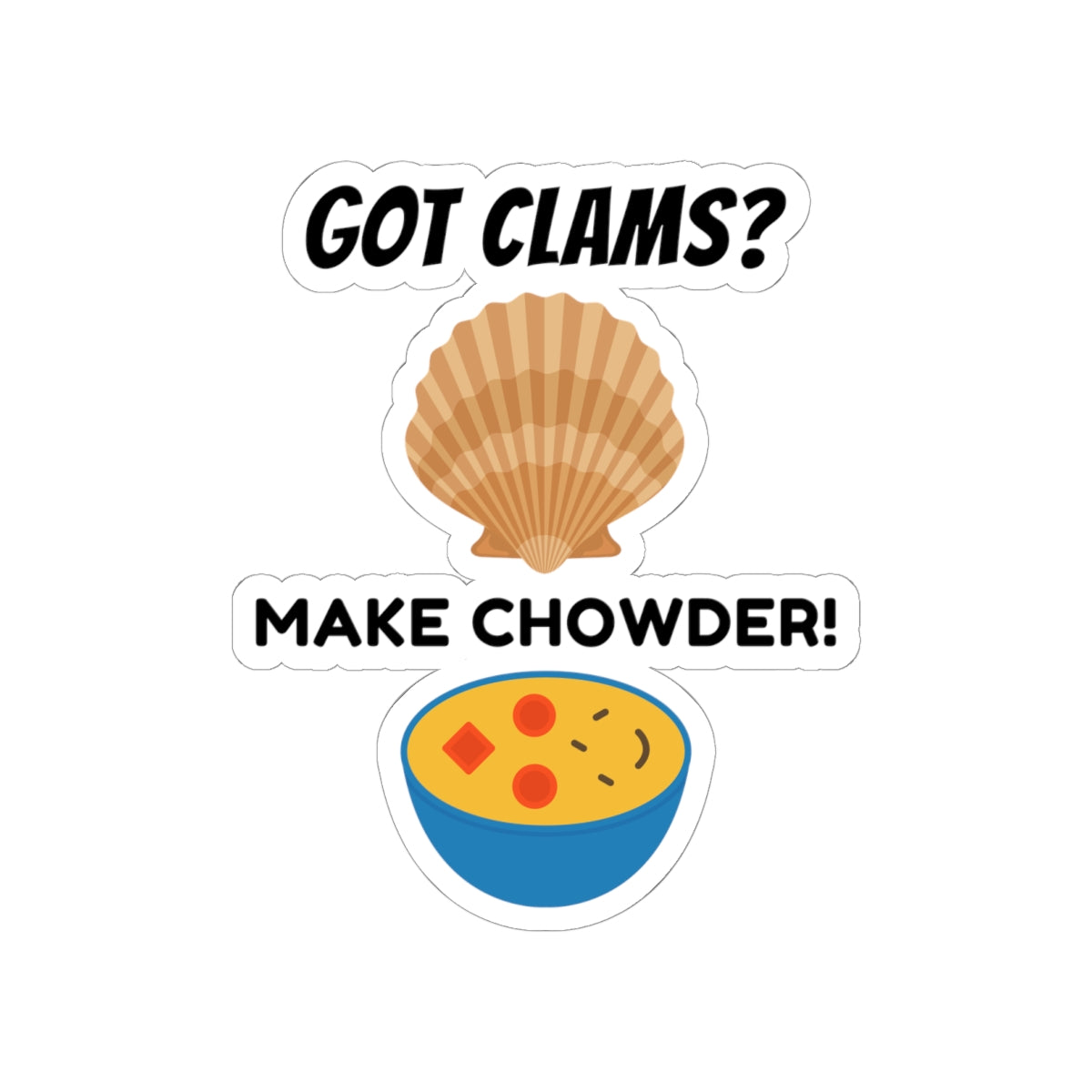 Clam Chowder Sticker Seafood Lover Soup Kitchen Vinyl Decal