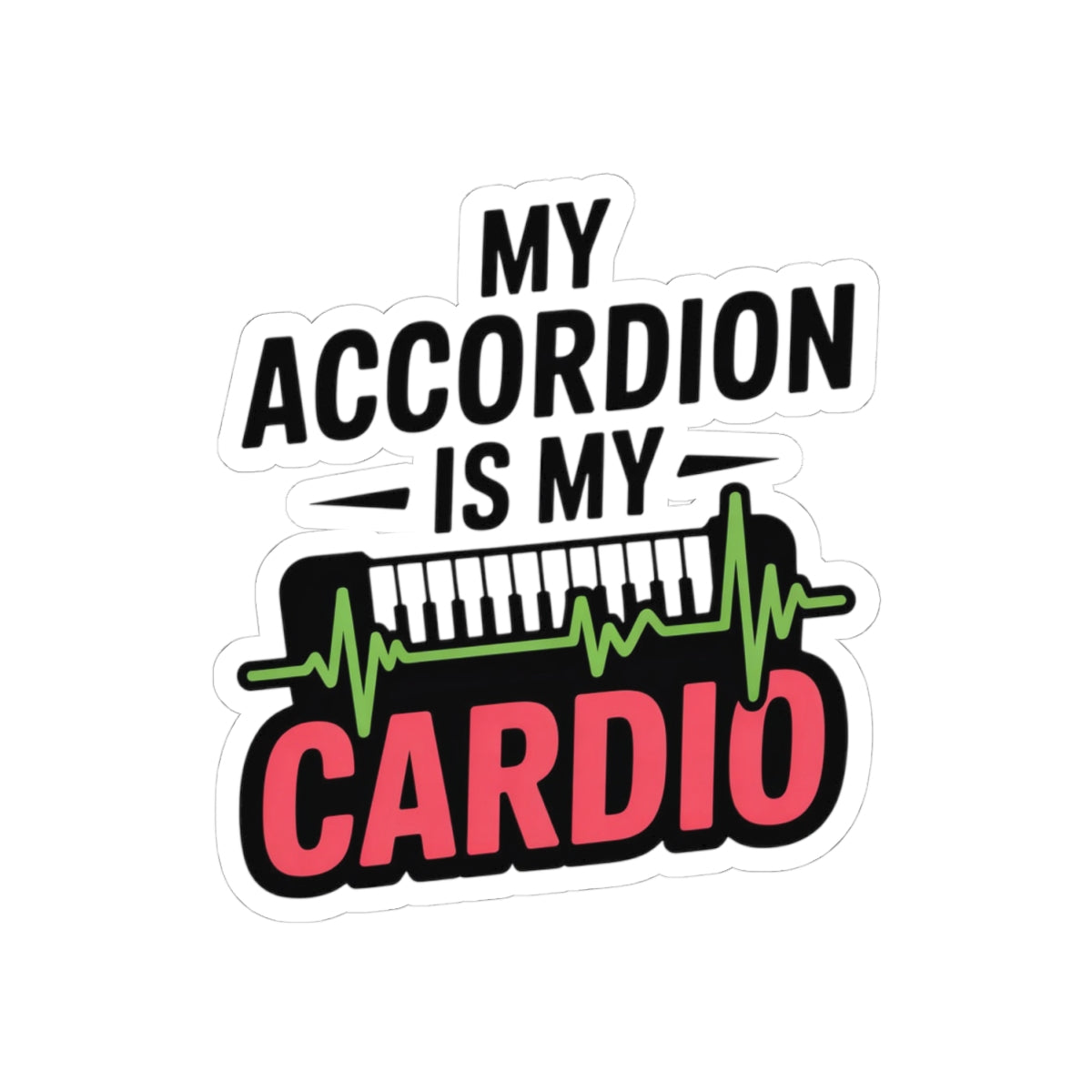 Accordion Sticker – Cardio Parody Decal for Squeezebox Players, Polka Fans