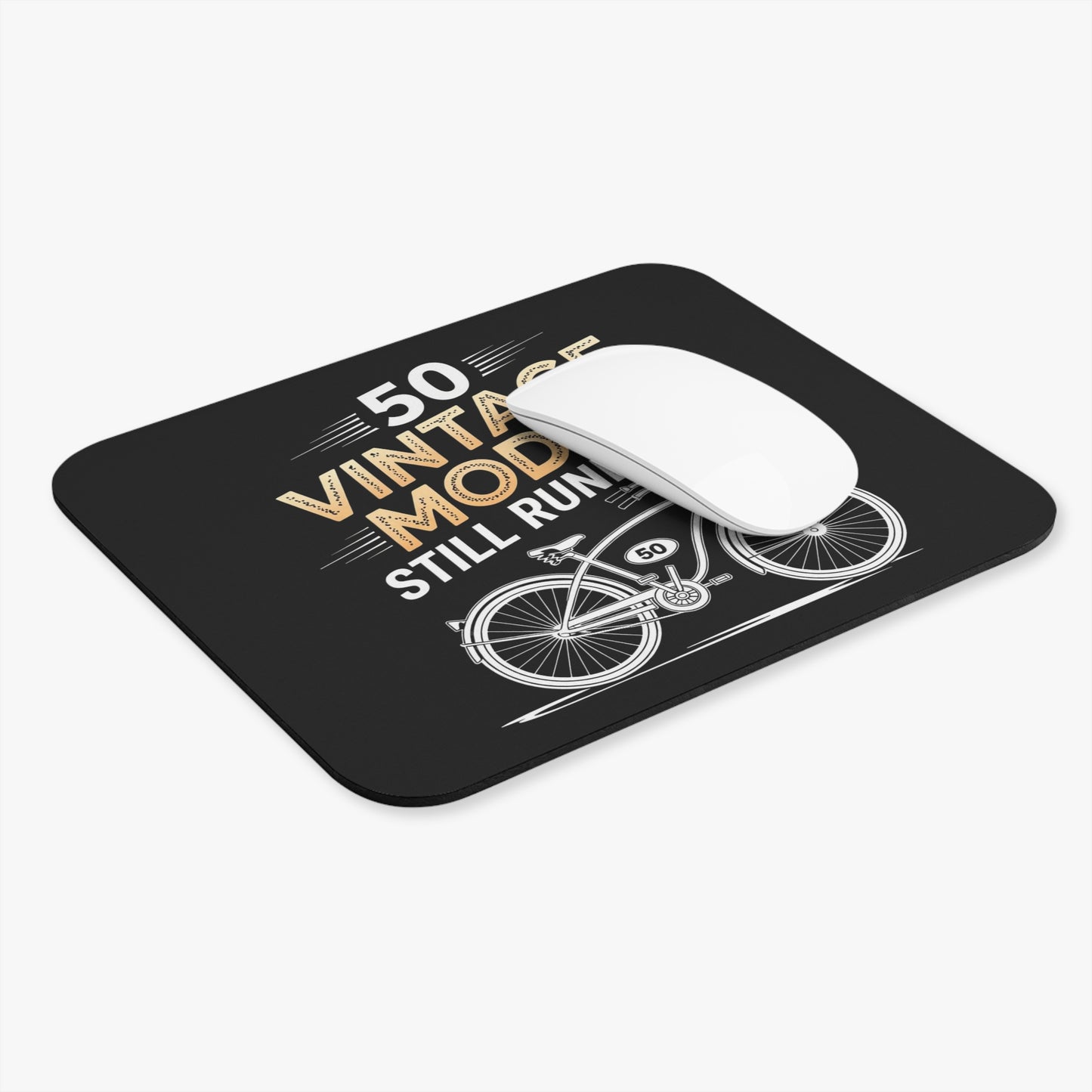 50th Birthday Mouse Pad - Vintage Model Still Running Non-Slip Rubber Base Office Desk Gaming