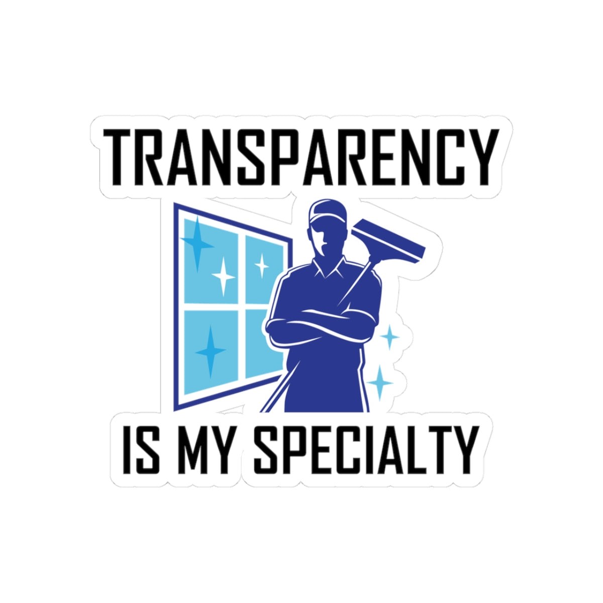 Window Cleaner Sticker - Transparency Specialty Vinyl Decal for Professionals & Technicians