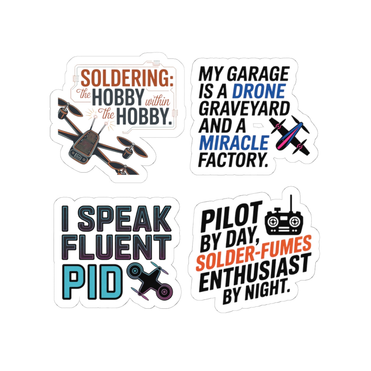Drone Racing Sticker Pack – 4 PCS Funny Garage Warrior Quote Decals for FPV Pilots and Quadcopter Builders