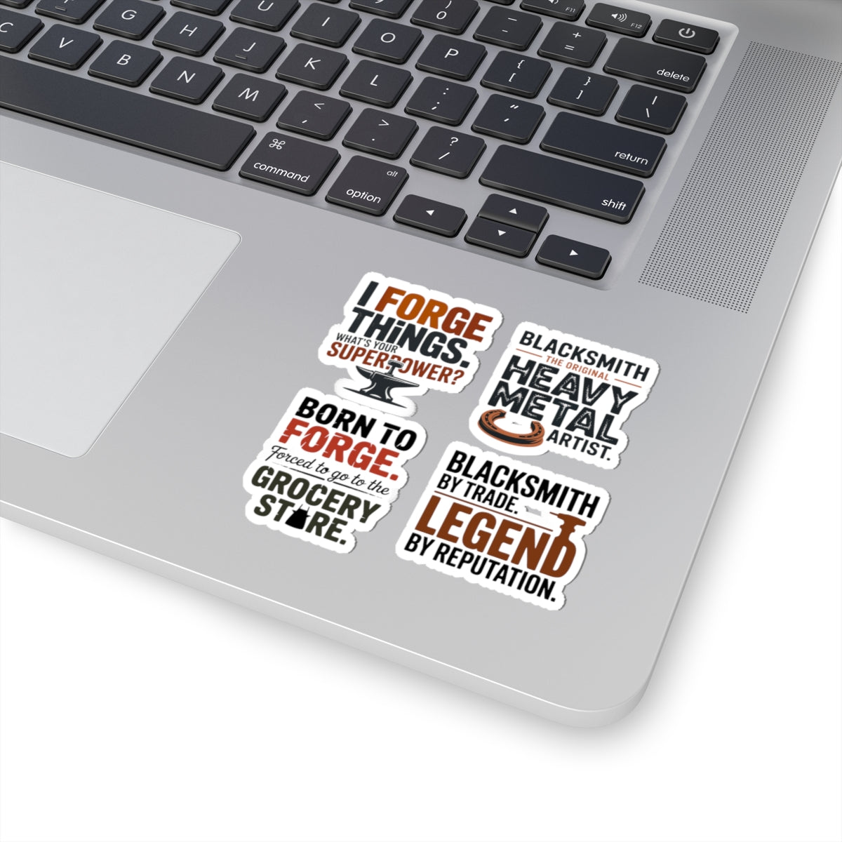Blacksmith Sticker Pack – 4 PCS Funny Bold Forge Anvil Quote Decals for Ironworkers Bladesmiths Farriers