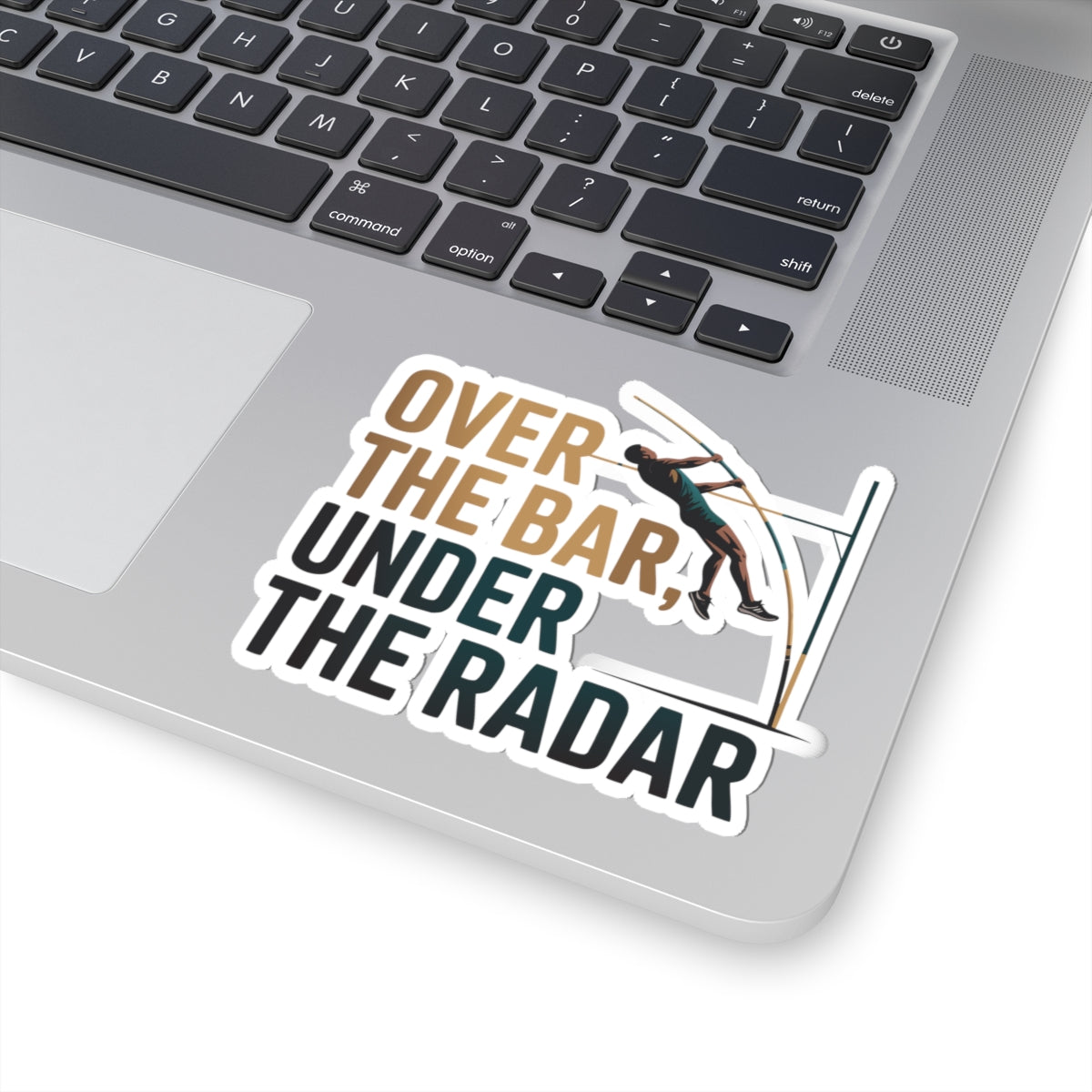 Pole Vault Sticker – Witty Over The Bar Sport Humor Decal for Track & Field Athletes Vaulters