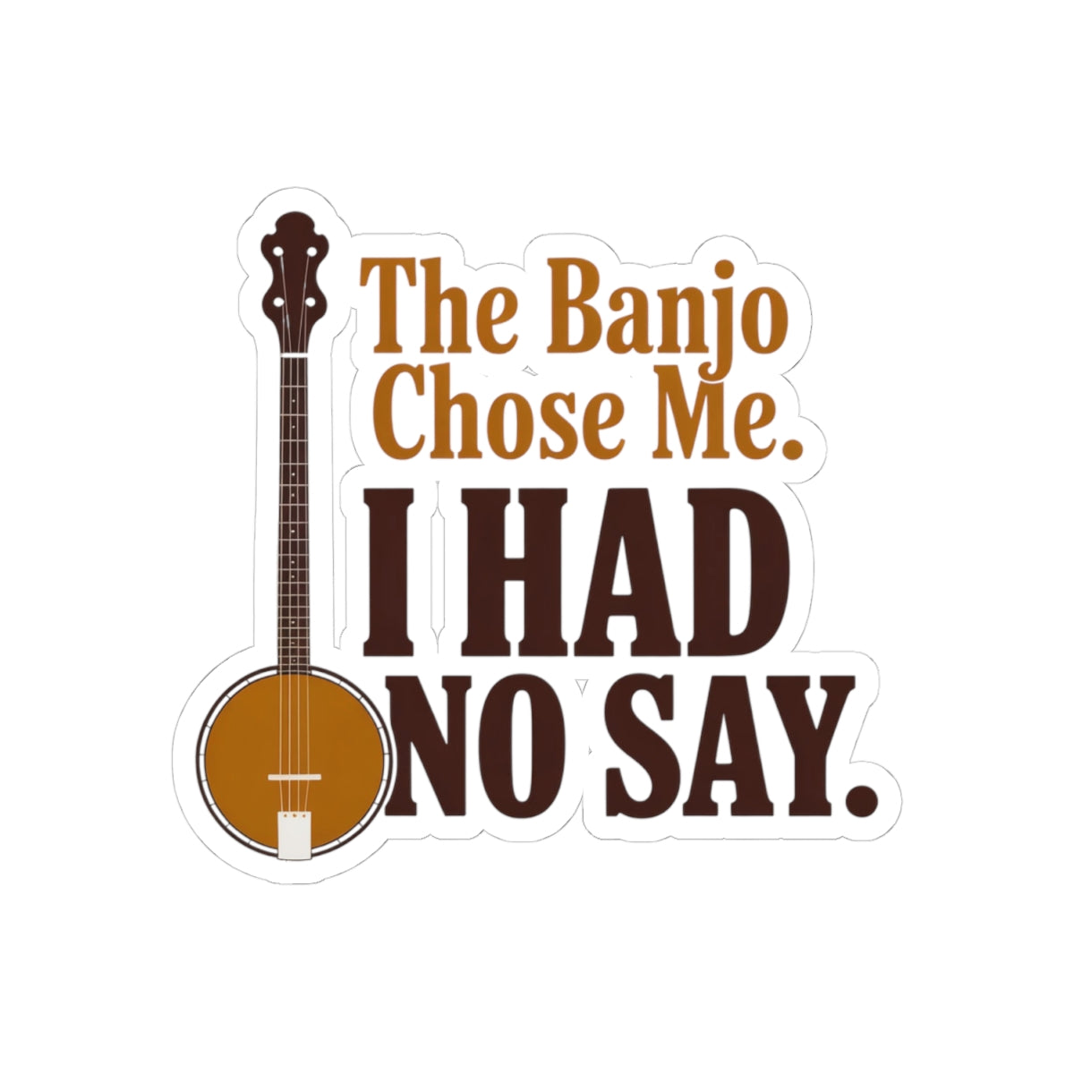 Banjo Sticker – Funny Calling Humor Two-Tone Decal for Bluegrass Musicians Five-String Instrument Lovers