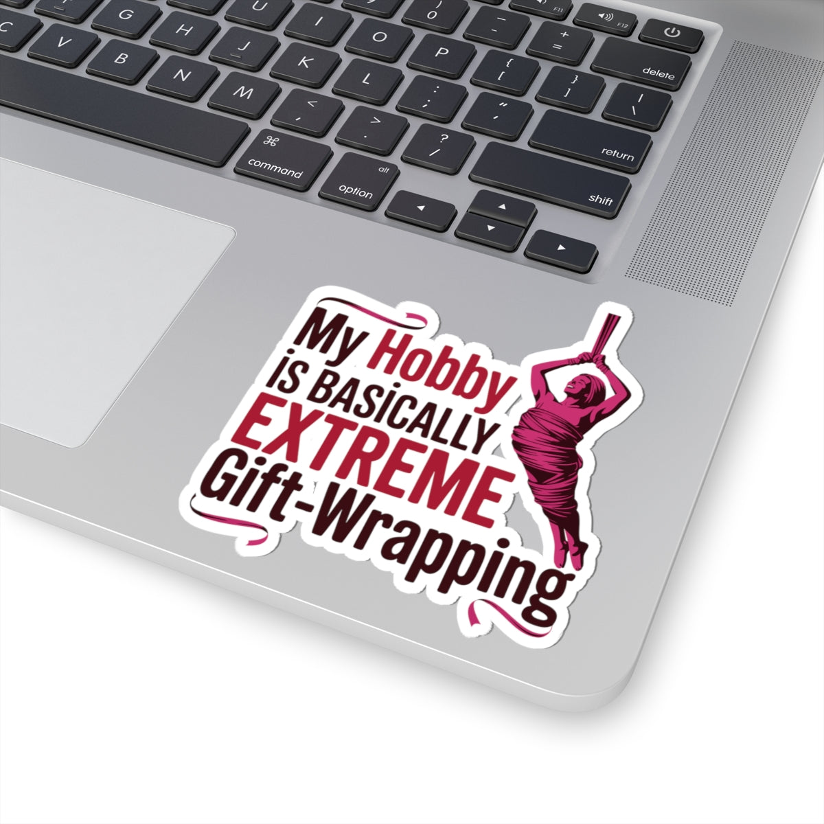 Aerial Silk Sticker – Funny Hobby Quote Decal for Aerialists, Circus Performers & Silk Wrap Artists