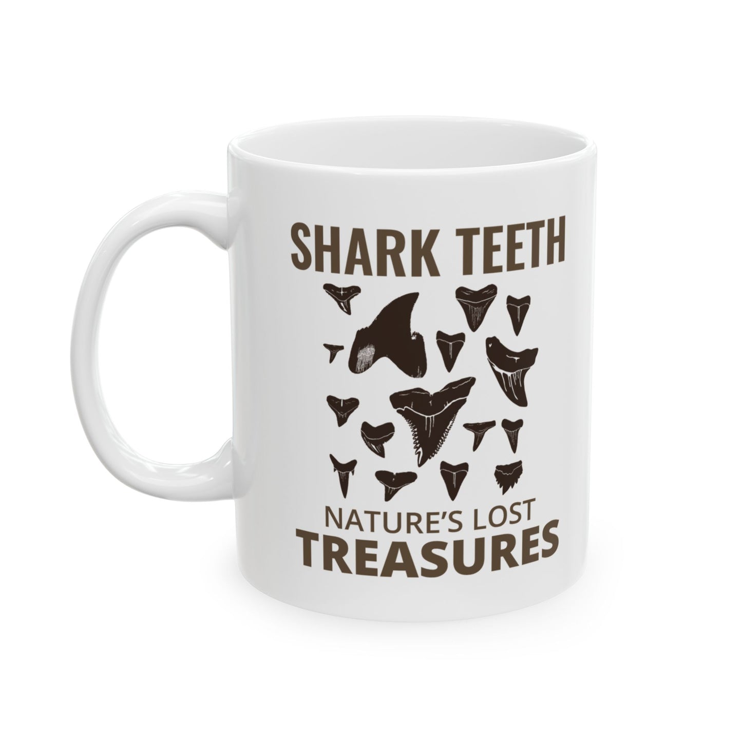 Shark Teeth Collector Mug – Nature’s Lost Treasures, Fossil Hunter Gift