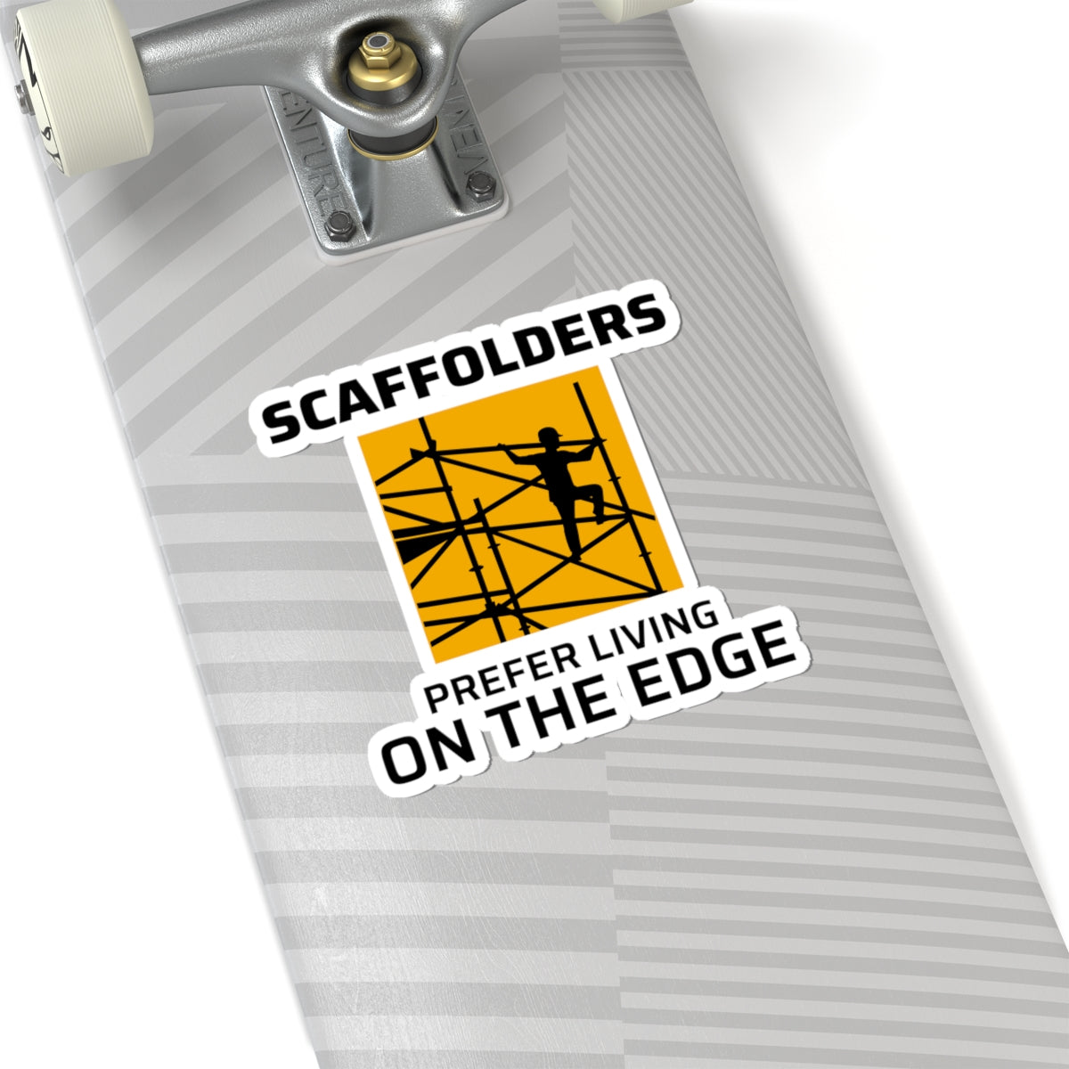 Scaffolder Life Sticker - Construction Edge Vinyl Decal for Builders & Height Workers