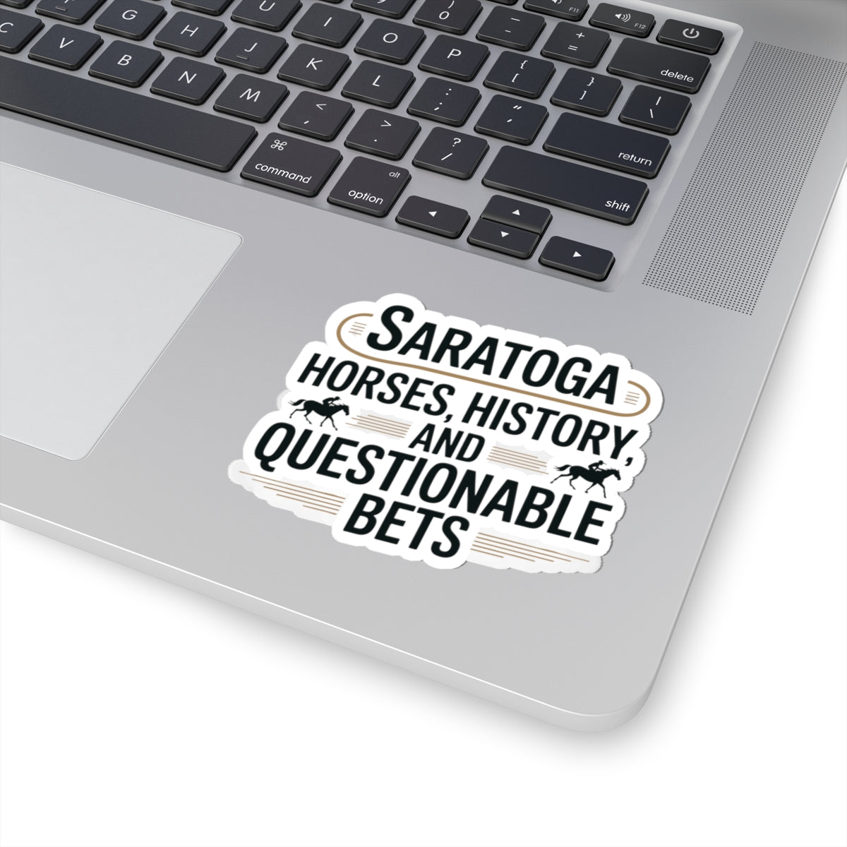 Saratoga Sticker - New York Horse Racing Humor Vinyl Decal for NY Locals Track Fans Water Bottle Laptop Car