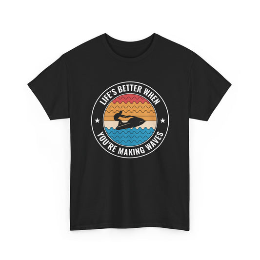 Jetski Life's Better Making Waves T-Shirt | Retro Sunset Personal Watercraft Tee | Summer Lake Life Graphic