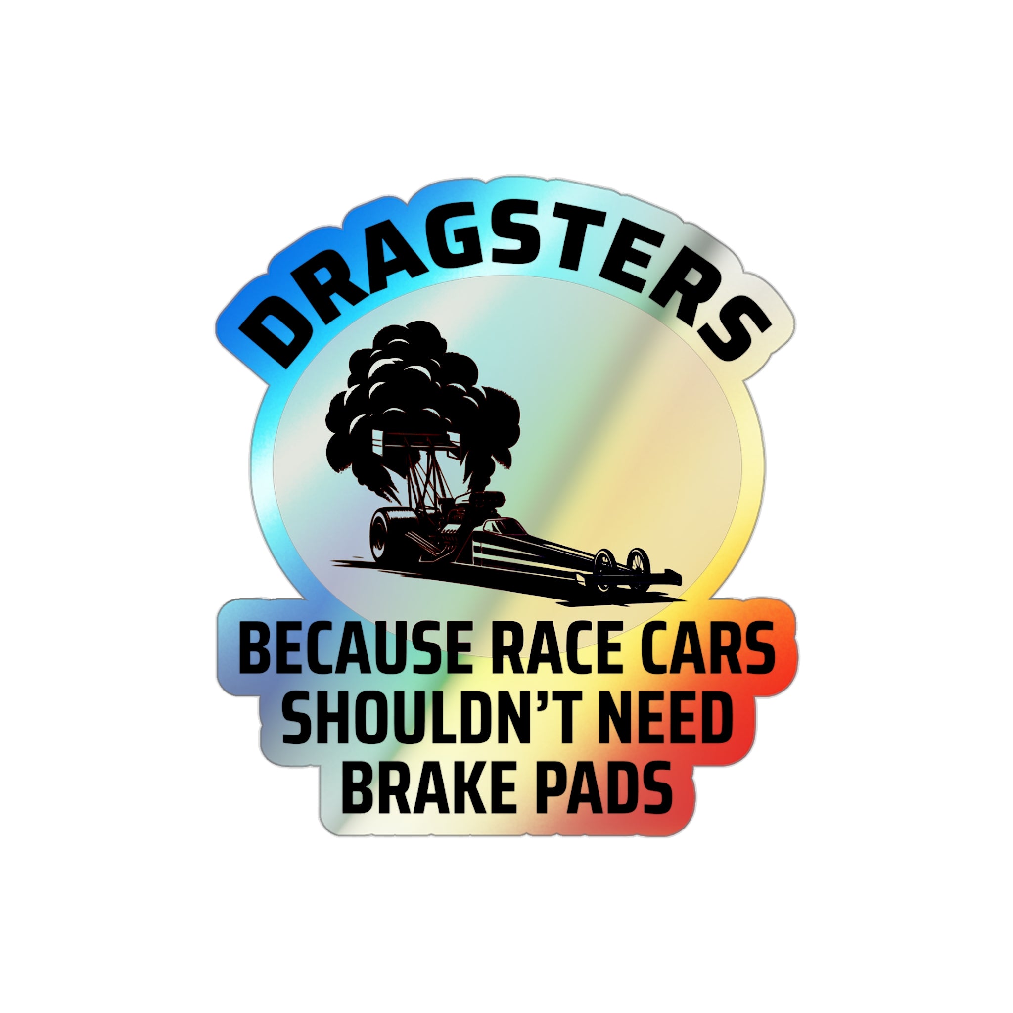 Dragster Drag Racing Holographic Stickers Vinyl – Burnout Launch Style ...