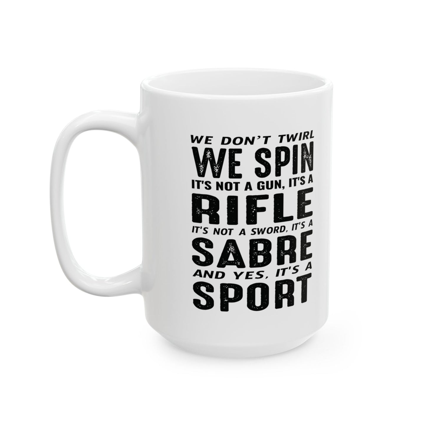 Color Guard Tasse – Spin Rifle Sabre Sport Design für Enthusiasten