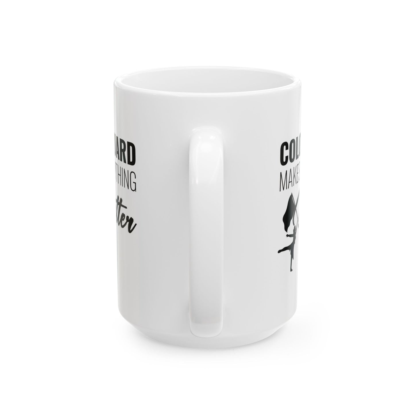 Color Guard Mug | Dance Flag Team Band Performance Spirit