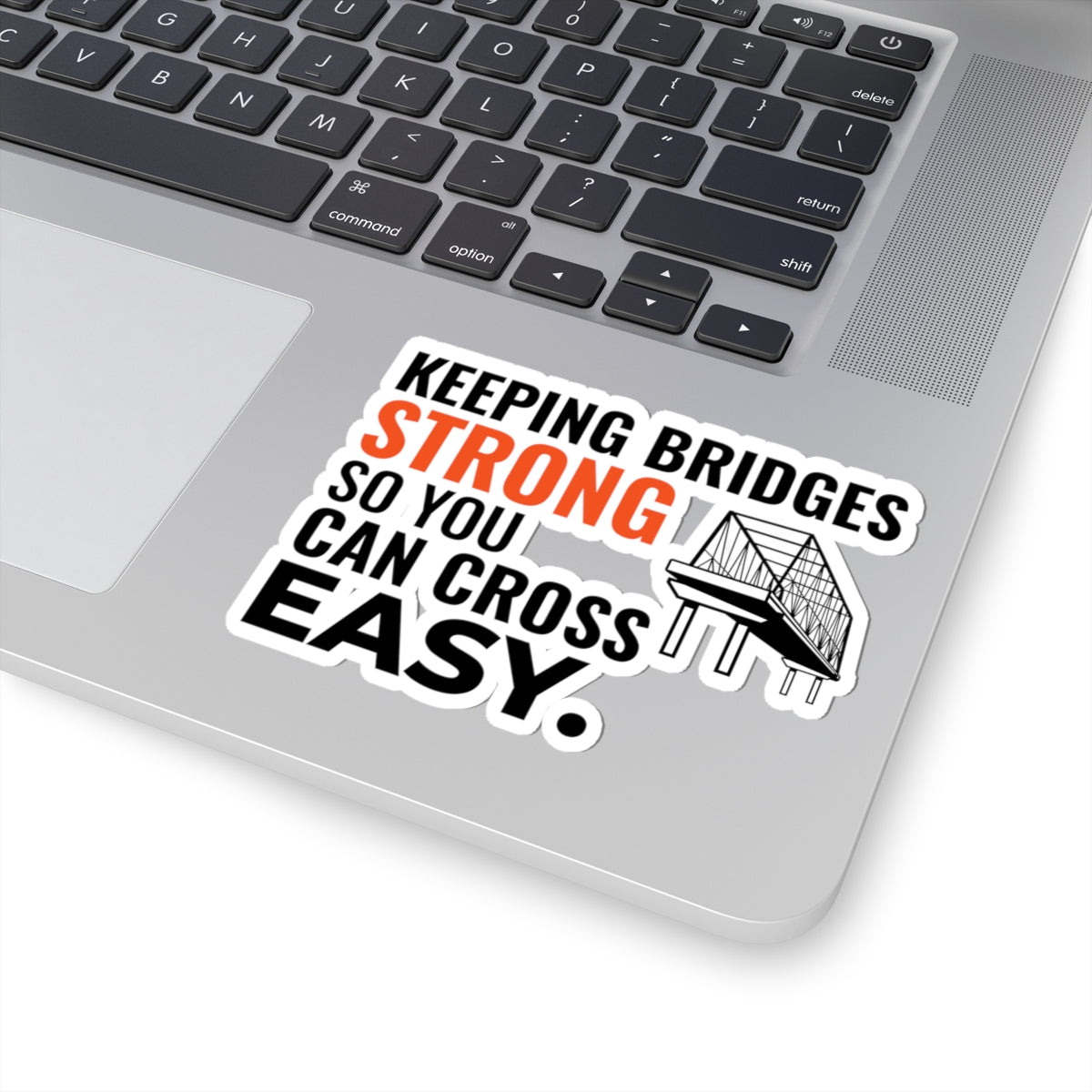 Bridge Inspector Sticker - Strong Bridges Vinyl Decal for Engineers & Technicians