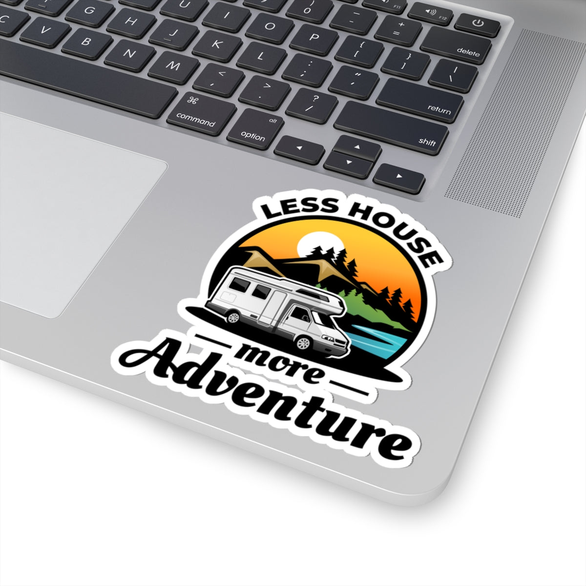RV Camping Lifestyle Sticker - Less House More Adventure Vinyl Decal for Travelers