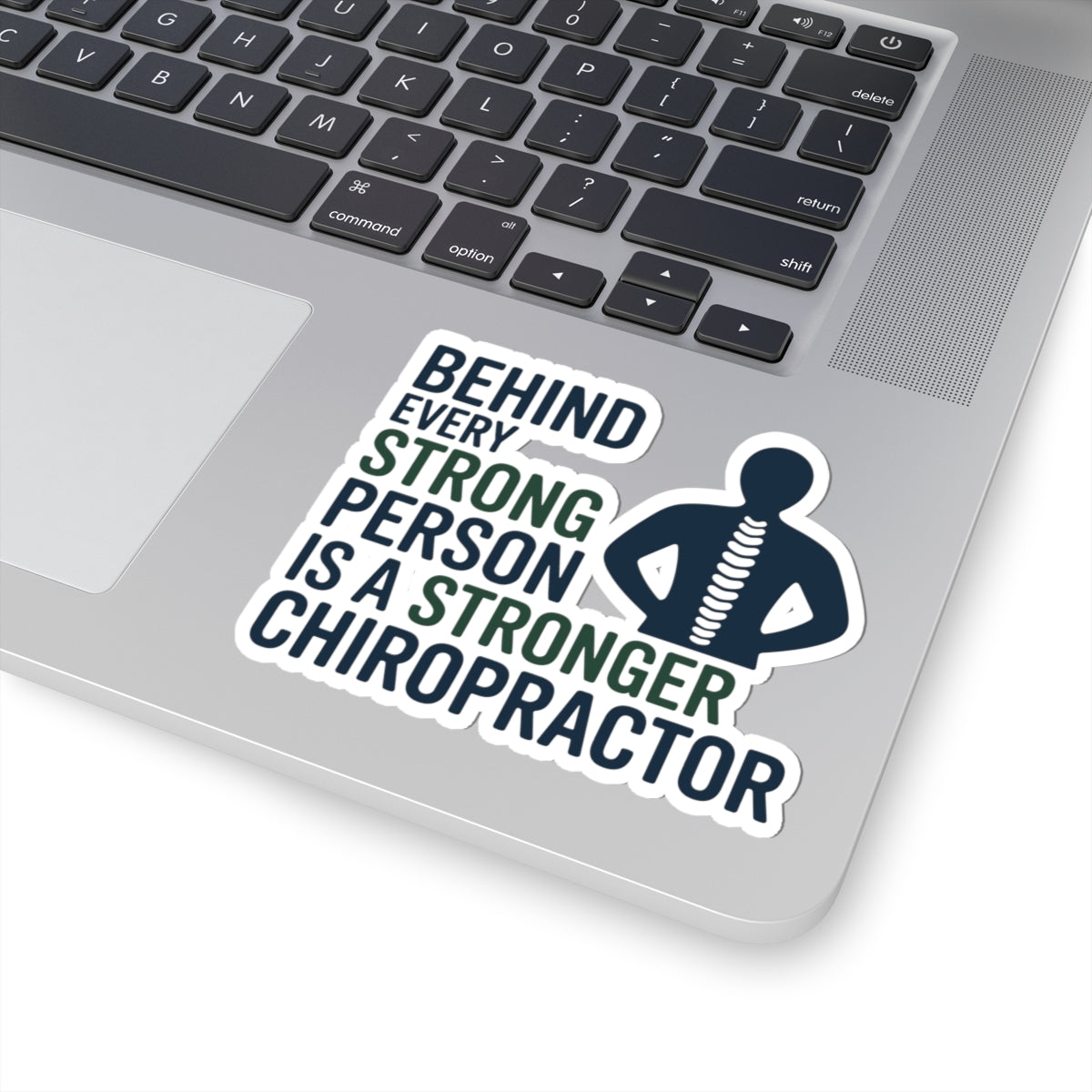 Chiropractors Strength Support Sticker - Backbone Care Vinyl Decal for Doctors of Chiropractic