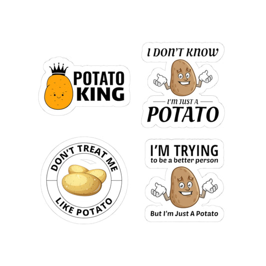 Potato Sticker Pack – 4 PCS Funny Potato King Don't Treat Me Like Potato Decal Set for Potato Lovers Foodies