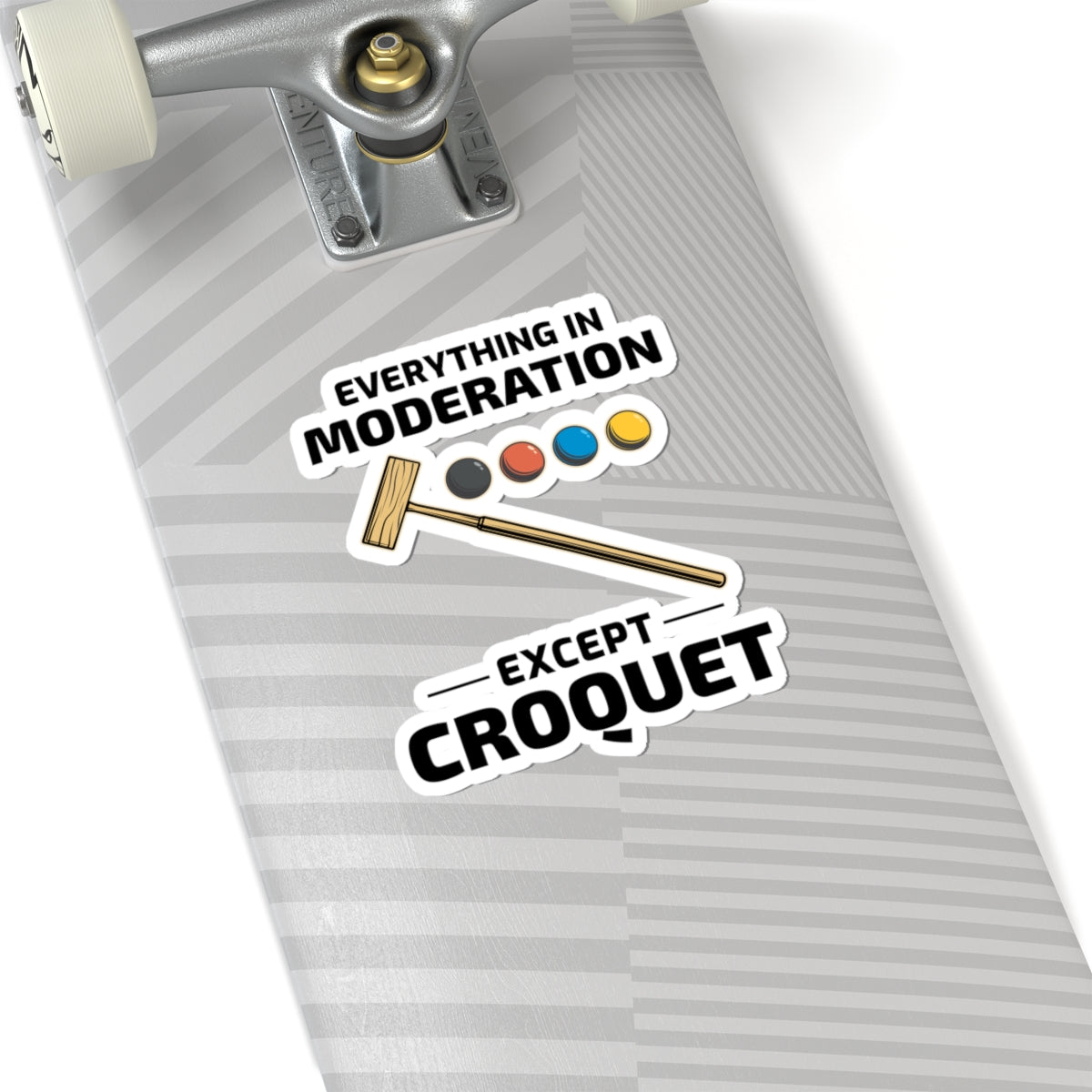 Croquet Moderation Sticker - Lawn Game Humor Vinyl Decal for Garden Party Enthusiasts & Players