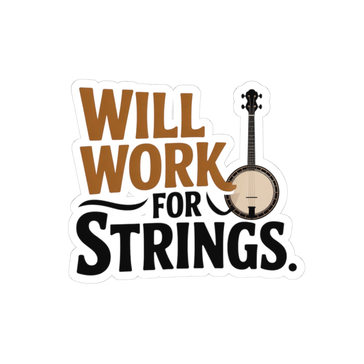 Banjo Sticker – Funny Strings Obsession Humor Decal for Bluegrass Musicians Five-String Instrument Lovers