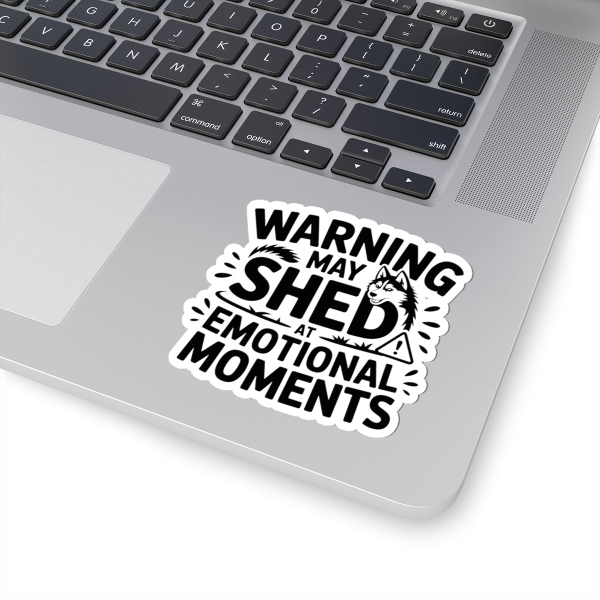 Emotional Husky Sticker - Shedding Warning Vinyl Decal for Dog Lovers