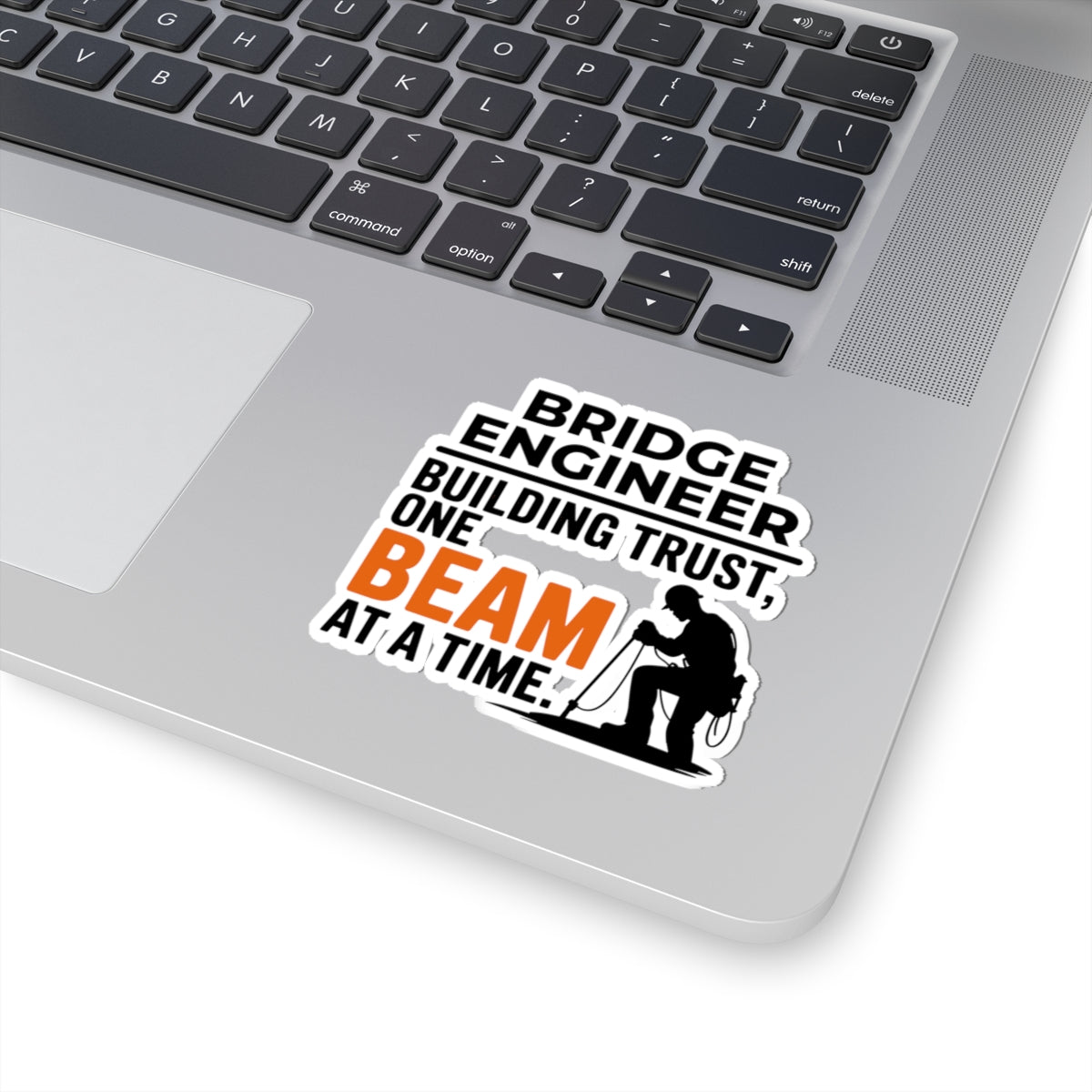 Bridge Engineer Sticker - Building Trust Vinyl Decal for Engineers & Technicians