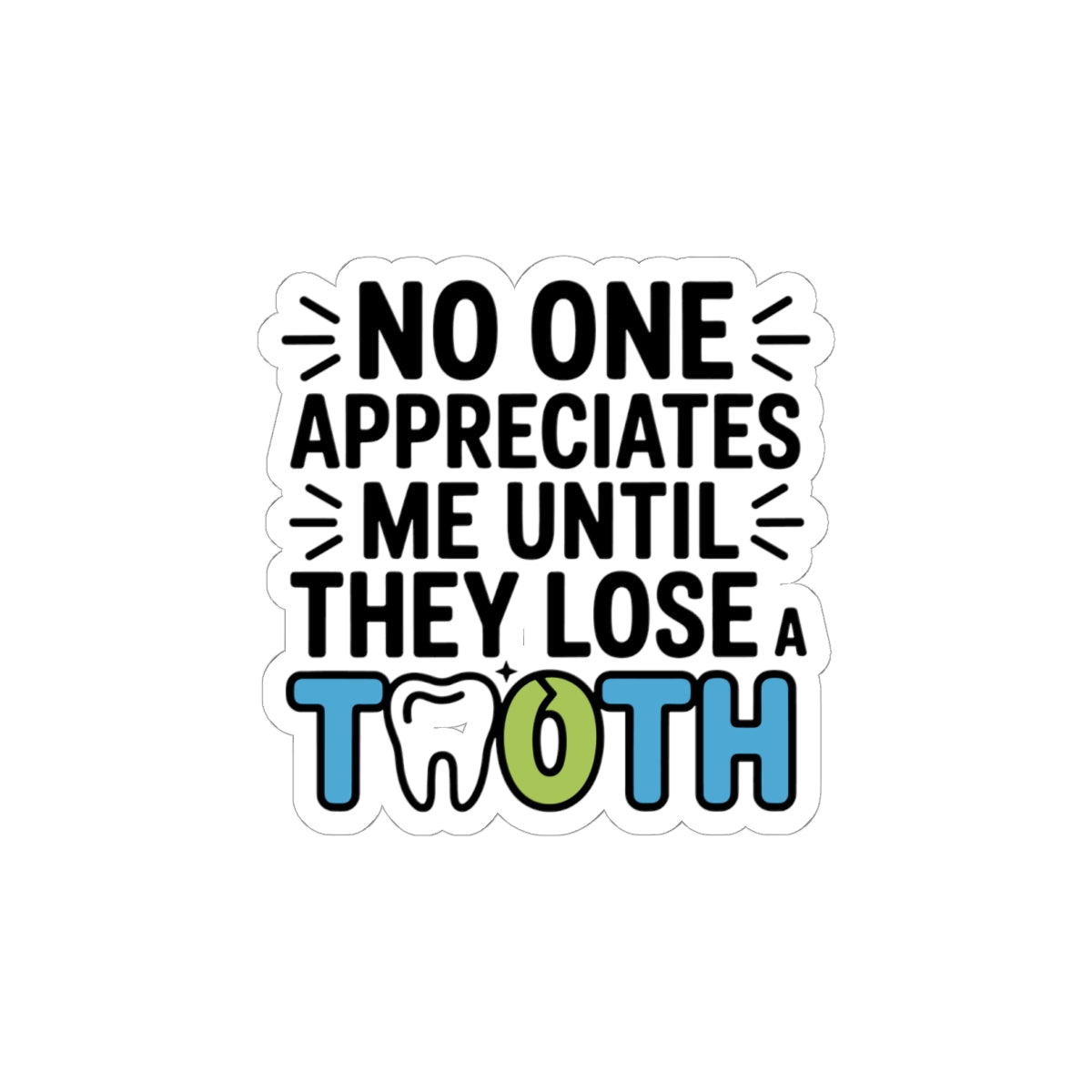 Prosthetic Pride Sticker - Dental Lab Humor Vinyl Decal for Denture & Partial Technicians